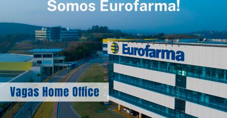 Eurofarma anuncia vagas de emprego Home Office e presenciais para os estados de São Paulo e Minas Gerais